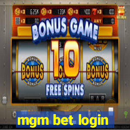 mgm bet login